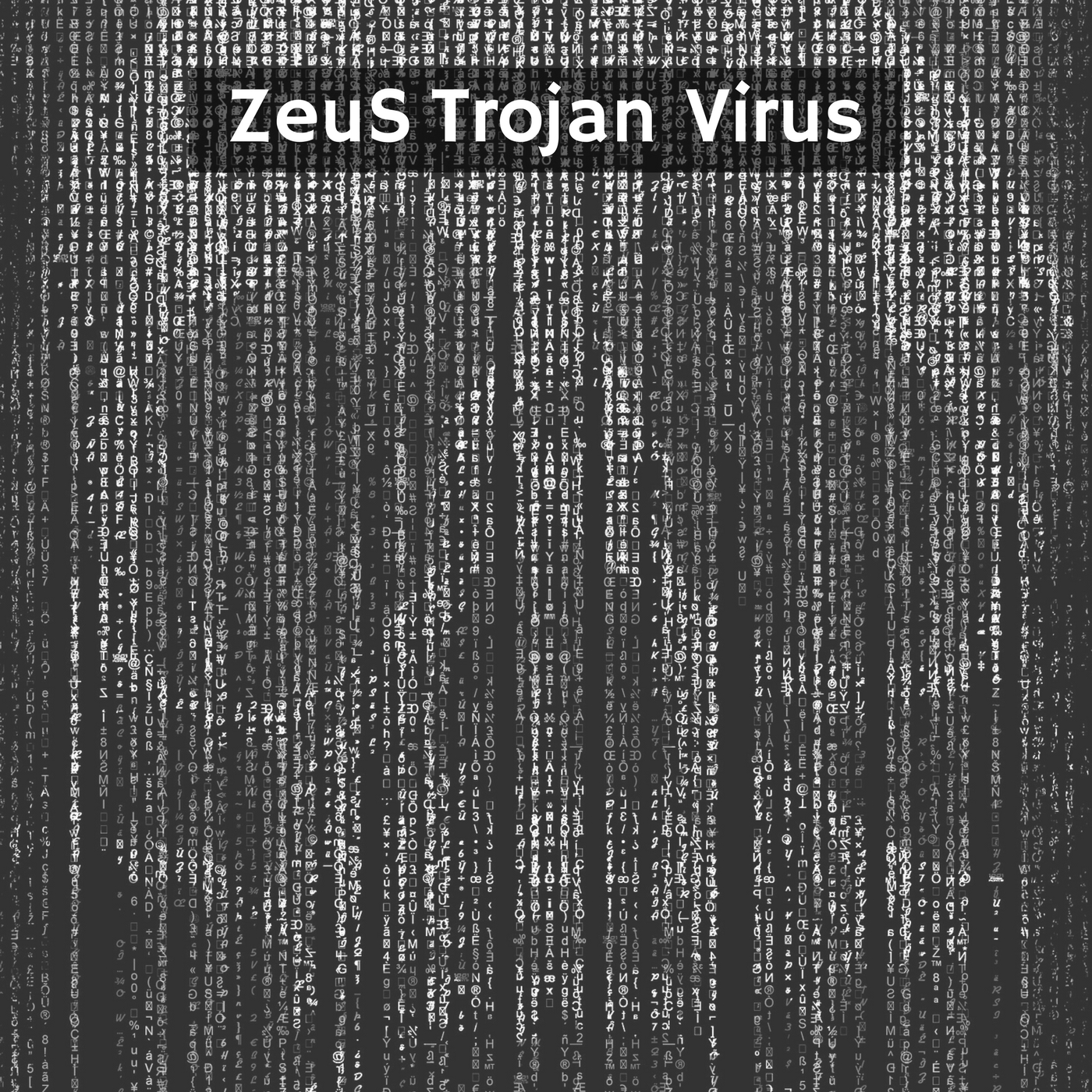 Update: Zeus Virus Removal Guide For Windows PCs